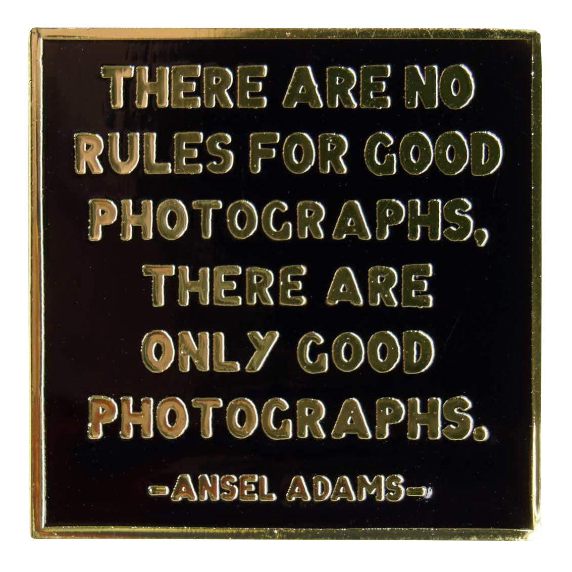 Ansel Adams Zitat - Anstecknadel / Pin