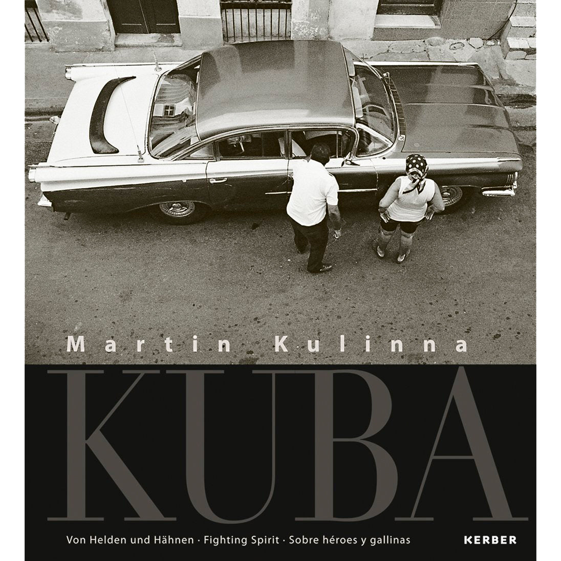 Martin Kulinna  - Kuba